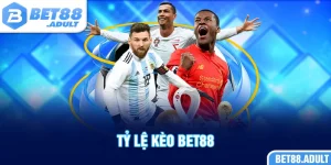 Tỷ Lệ Kèo Bet88 - Gợi Ý Bí Quyết Soi Kèo Bao Thắng